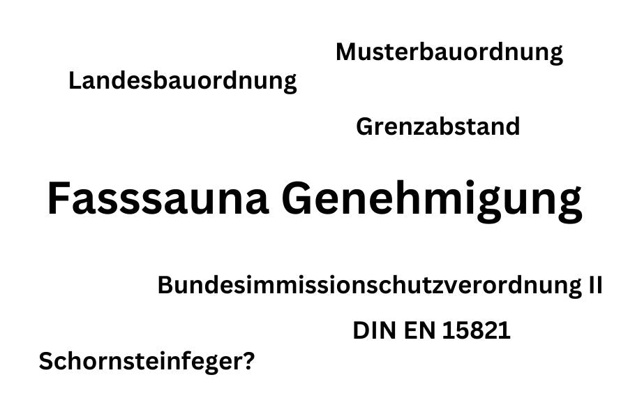 Fasssauna Genehmigung, Grenzabstand und BImSchV 2